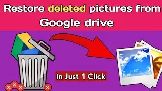 Google drive se delete photo kaise wapas laye | how to Recover deleted pictures from google drive