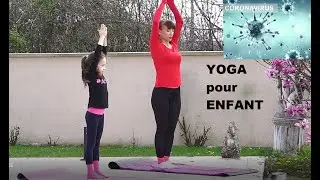 Cours YOGA pour  les ENFANTS. 1 Partie  / 