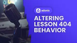 Let's Build with AdonisJS: 1.10 - Altering Adocasts' Lesson 404 Page Behavior