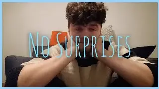 No Surprises - Radiohead Cover