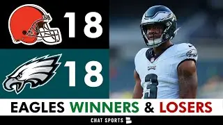Eagles vs Browns Winners & Losers Ft. Nolan Smith, Nakobe Dean, Tanner McKee & Marcus Mariota