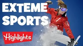 Extreme Sports | 2020 | Compilation | videos for kids | Highlights Kids