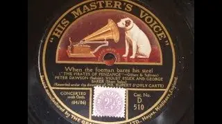 "When the Foeman Bears His Steel" Peter Dawson, Geo Baker Violent Essex HMV D 510