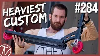 The HEAVIEST Custom Scooter Build (