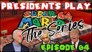AI Presidents Play Super Mario 64 | Episode 4