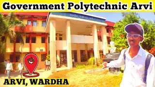 My College Campus Tour | Government Polytechnic Arvi Wardha | Engineering