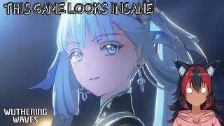 Weathering Waves: Closed Beta 2 Trailer Reaction Insane Game- Wuthering Waves