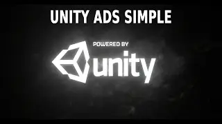 Easy Unity Ads. Unity Tutorial.