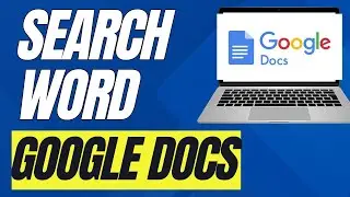 How To Search For A Word In Google Docs (Full Guide)