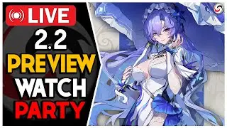 2.2 Wuthering Waves dev stream WATCH PARTY! LET'S SEE CANTARELLA WOOO
