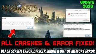 Hogwarts Legacy: How to Fix Black Screen,Directx Error & DXGI_ERROR_DEVICE_HUNG in PC