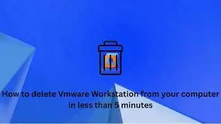 How to remove VMware Workstation Pro from any laptop in less than 5 minutes