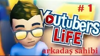 | Youtuber Life| Türkçe Oynanış |Sinemada Arkadaş Sahibi Olduk | 1.bölüm |