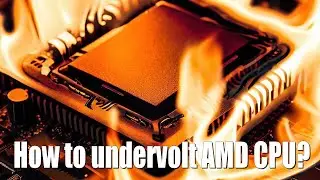 How to undervolt AMD Ryzen CPU in 30 seconds