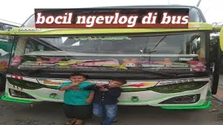 Kocak Bocil ngeVlog di bus