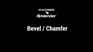 A2B - Chapter.II - 9 Bevel / Chamfer