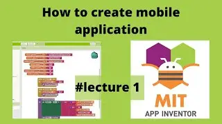 introduction to mit app inventor | how to create costume app for projects. 