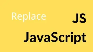 JavaScript | Replace Method | Tutorial For Beginners
