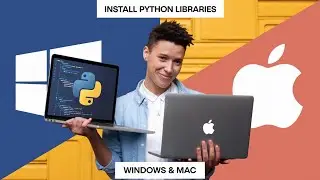 How to Install Python Libraries in Windows and Mac | Python Tutorials | Easiest Way | In 5 Minutes