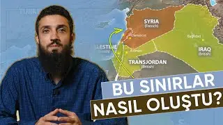 Bu Sınırlar Nasıl oluştu? - İbrahim Arslan