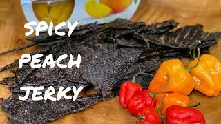 Peach Habanero Beef Jerky Recipe Beats Store Bought Hands Down!