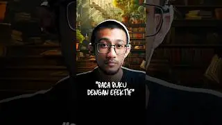 5 Cara Cepat Membaca Buku Dengan Efektif #pengembangandiri #productivity #selfimprovement #bacabuku