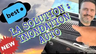 LA SOLUTION : INFILTRATION D'EAU DANS L'HABITACLE