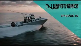 2024 Unfathomed Episode 10 Teaser