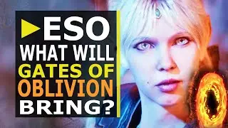 Oblivion is Coming to ESO! Time Trial PvE Event? Thoughts on ESO in 2021