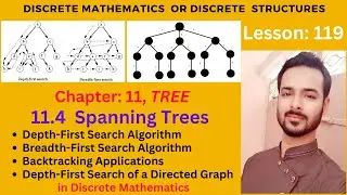 Lesson 119: Depth-First Search VS Breadth-First Search | Backtracking Applications