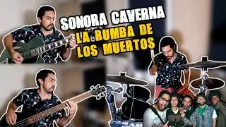 Sonora Caverna - La Rumba De Los Muertos en 2 minutos