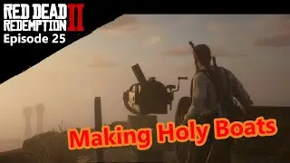 Red Dead Redemption II - Episode 25