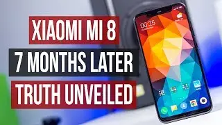 Xiaomi Mi 8 Review After 7 Months Android 9 Pie Flagship In 2019