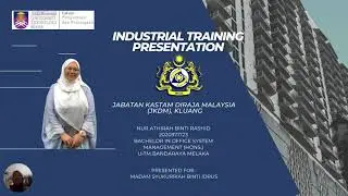 INDUSTRIAL PRESENTATION - JKDM, KLUANG (NUR ATHIRAH RASHID)