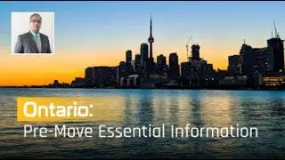What You Need to Know Before Moving to Ontario