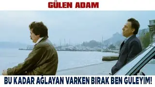 Gülen Adam Türk Filmi | Bu Kadar Ağlayan Varken Bırak Ben Güleyim | Kemal Sunal Filmleri