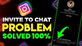 Instagram invite sent problem | 2023 |  Instagram message invite to chat problem | Solved .