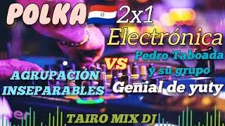 Polka 🇵🇾 🎶 agrupación inseparables 💪vs Pedro Taboada y su grupo genial de yuty 👌  @TAIRO-MIX-DJ