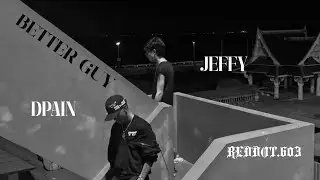 DPAIN - BETTER GUY Ft.@J3FFY-4830 