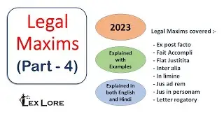 Legal Maxims - Meaning with Examples (PART 4) -  Explained in Hindi
