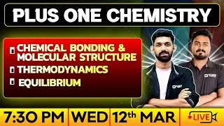Plus One Chemistry Public Exam | Chapter : 4,5,6 | Full Chapters | Exam Winner