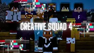 CREATIVE SQUAD 4 CONFIRMADA!!!!!😄