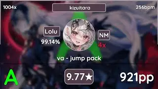 Lolu | va - jump pack [kizuitara] 9.77* +NM 99.14% | 921pp