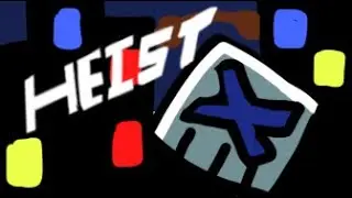 Heist (Normal Route) by Smitn |Geometry Dash