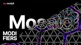 Modifiers: Mosaic