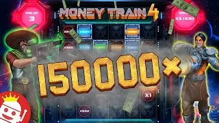 💰💰 SPECTACULAR 150,000X MONEY TRAIN 4 MAX WIN!