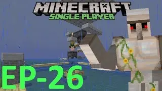 Minecraft EP26 - 1.14.3 Iron Farm are easy...