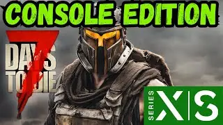 Questing for the Bicycle! 7 Days to Die Console Edition 1.0 Xbox Series S Ep 3