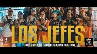 LOS JEFES - La Nota El Jefe ft. Fili Wey, XXL Irione, Chuky Indica, El Melly, Lalito Aimar