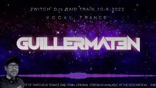 Clean Feed - TwitchDJs Trance Raid Train - 10/6/2022